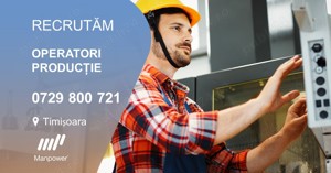 Manpower recruteaza URGENT operatori productie in Timisoara - perioada nedeterminata