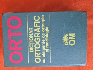 Dictionar Ortografic cu elemente de ortoepie si morfologie - ORTO
