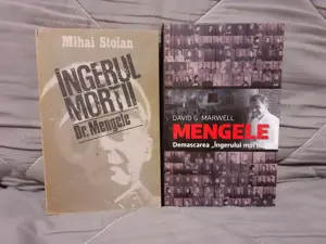 Ingerul mortii Mengele-Mihai Stoian David Marwell (2 vol)