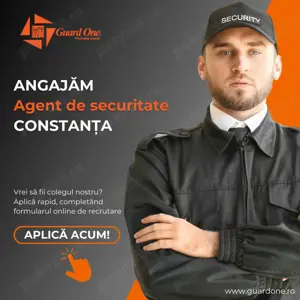 Angajam agent de securitate in obiectiv din orasul Constanta