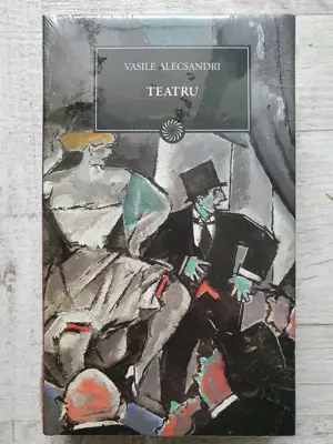 Vasile Alecsandri - Teatru. Volum cartonat. Sigilat! Colecția Jurnalul național