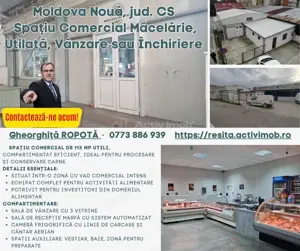 Moldova Noua, Spatiu Comercial - Macelarie, Utilata, Vanzare sau Inchiriere