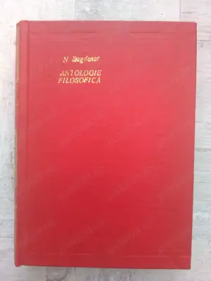 N. Bagdasar, Virgil Bogdan, C. Narly - Antologie filosofica. Autori straini. Casa școalelor 1943