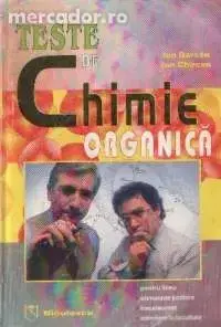 Teste de chimie organica - Barcau I., Chircan I. - noua!!