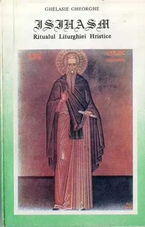 Ghelasie Gheorghe-Medicina Isihasta Ritualul Liturghiei Hristice Carti - imagine 3
