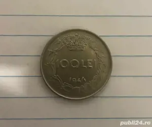 100 lei moneda Romania regele Mihai I din anul 1944