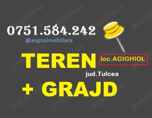 Teren cu GRAJD in AGIGHIOL la strada principala