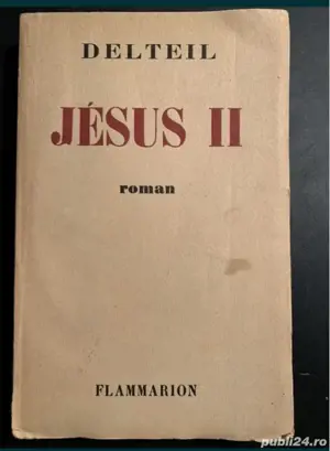 1947!!    Jésus II, Joseph DELTEIL  Prima editie! Tiraj 550 exemplare - imagine 3