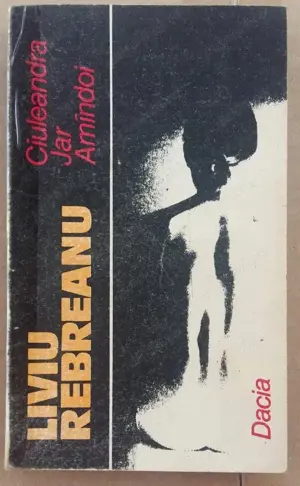 ciuleandra+jar+amandoi de liviu rebreanu editura dacia 1990 trei 3 titluri intr-o singura carte