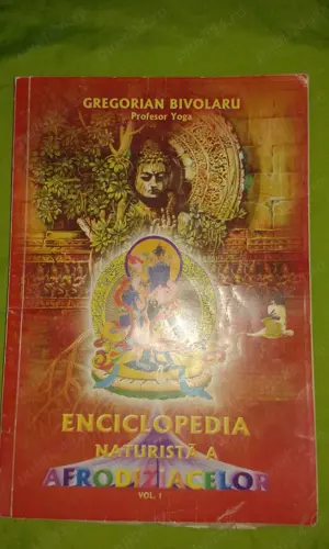 Carte - Enciclopedia naturista a afrodiziacelor   Gregorian Bivolaru