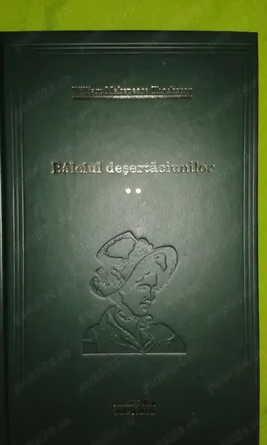 Carte - Balciul desertaciunilor   William Makepeace Thackeray - volumul 2