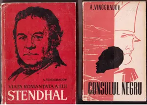 viata romantata a lui stendhal+consulul negru de anatoli vinogradov