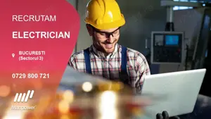 Recrutam URGENT Electrician in Bucuresti (Sectorul 3)