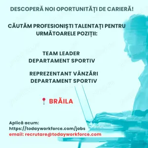Team Leader - Departament Sportiv (Braila)