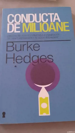 Burke Hedges - Conducta de milioane