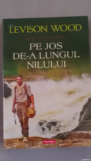 Levison Wood - Pe jos de-a lungul Nilului