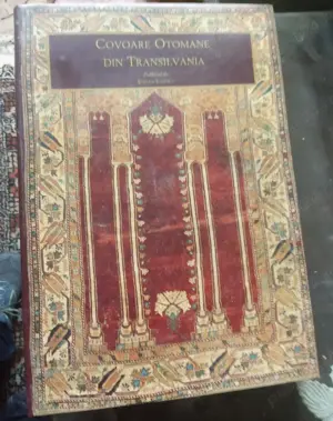 album  de  arta   "  Covoare  otomane  din  Transilvania  "