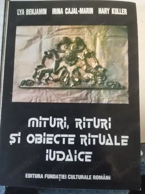 Carte  "  Mituri,  rituri  si  obiecte  rituale  iudaice  "