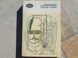 Ostasii nostri Vasile Alecsandri BPT Editura pentru Literatura 1967