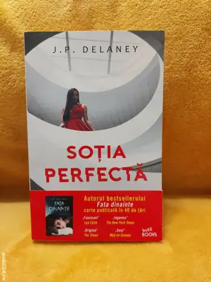 Cartea Sotia Perfecta by J. P. Delaney