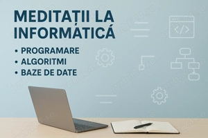Meditații și suport teme informatică