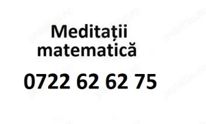 Meditatii MATEMATICĂ sect 6, Chiajna 