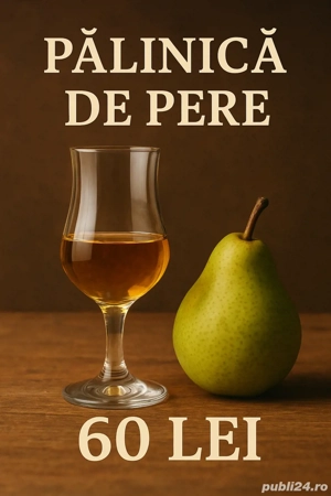 Pălincă de Pere   Calitate Superioară!
