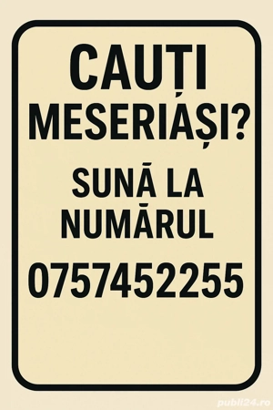 Cauți meseriaș? Sună-mă!
