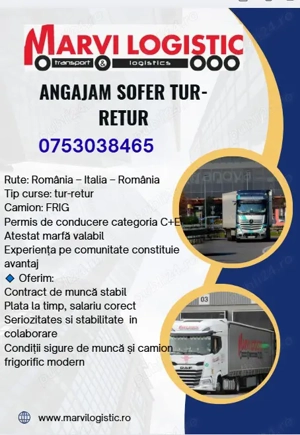 SC MARVI LOGISTIC SRL angajeaza Sofer profesionist pentru camion frig, curse Tur-Retur - imagine 2