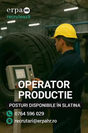 Operator masini semiautomate- SLATINA