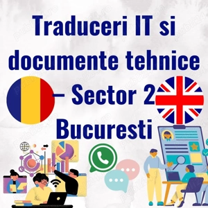 Traduceri IT si documente tehnice   Sector 2 Bucuresti