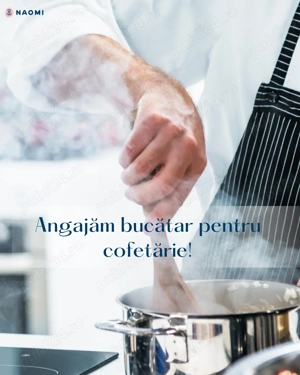 Angajăm bucătar pentru cofetărie!