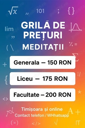 Meditații Matematică și Informatică   Gimnaziu, Liceu, Facultate   Timișoara, Vecinatati și Online - imagine 3