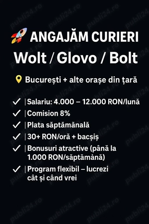 Angajăm Livratori Bolt și Glovo   Program Flexibil, Câștiguri Atractive!