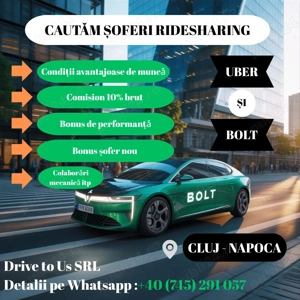Sofer Uber Bolt Cluj Napoca conditii avantajoase