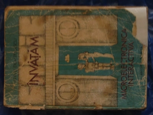 Carte de programare IT limbaj BASIC INVATAM Microelectronica INTERACTIVA dinainte de anii 90