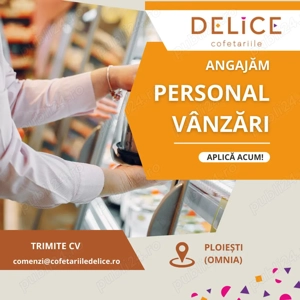 Personal vânzări Lucrător comercial Cofetărie Ploiești