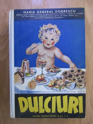 Dulciuri  .de Dobrescu  ed f veche