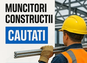 Angajam muncitori constructii