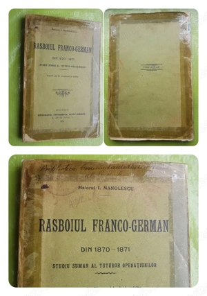G599-Raritate-Carte militara-Razboiul Franco-German 1870-1871-Bucuresti 1913 Maiorul I. MANOLESCU. - imagine 3