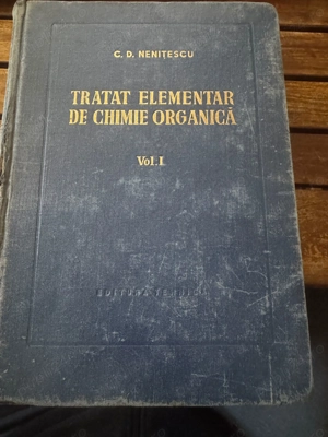 Tratat elementar de chimie organică Vol.I și Vol.II - C.D. NENIȚESCU