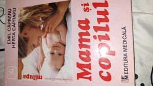 Cartea "Mama și copilul" de Emil Capraru ediția a VI a revizuită(2007)