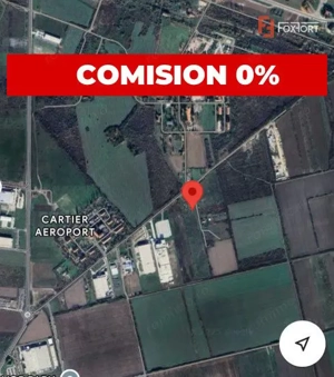COMISION 0% Teren extravilan 11.500mp - Aeroport Timisoara