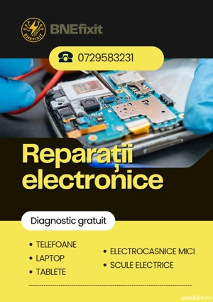 Reparatii electronice (Telefoane, Laptop-uri, Scule electrice)
