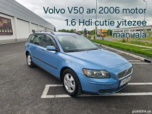 Volvo V50 an 2006 motor 1.6 tdci cutie manuala 5 trepte