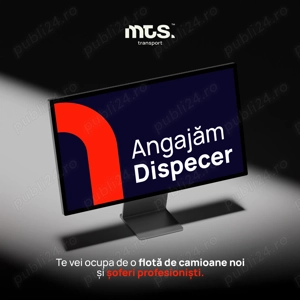 Angajăm Dispecer Transport   Ipotești, Suceava