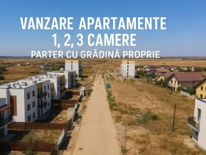 Apartament 2 camere cu gradina - comuna Berceni