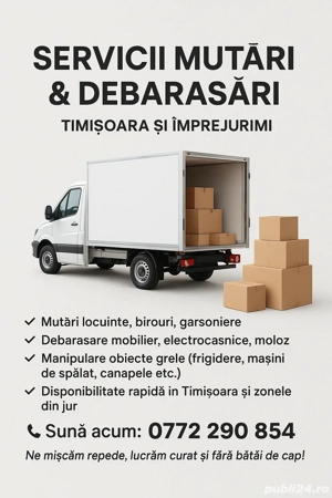 Servicii Debarasari si Mutări in Timisoara si Împrejurimi 