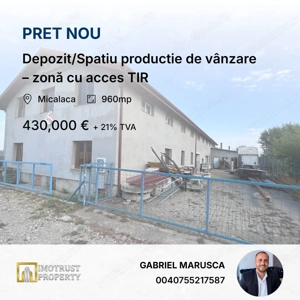 Depozit/Spatiu productie de vânzare – zonă cu acces TIR