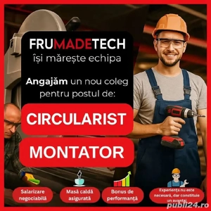 Angajez circularist si montator